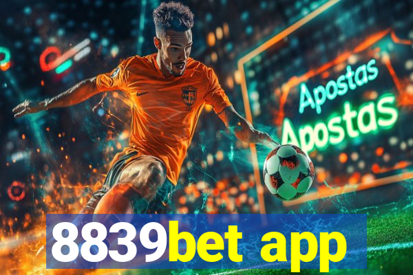 8839bet app